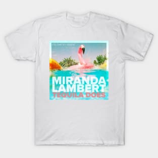 Miranda Lambert Tequila Does T-Shirt